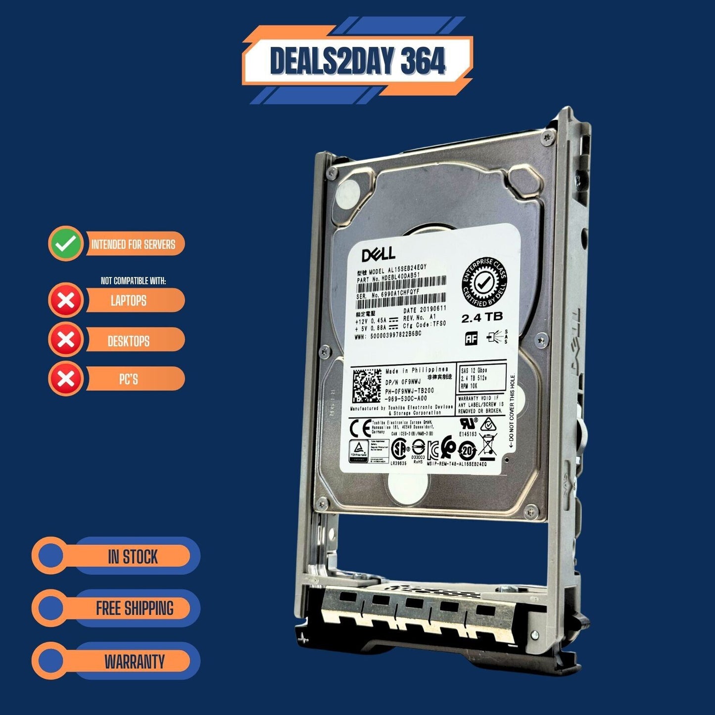 Dell F9NWJ 2.4TB 10K 2.5" SAS 12Gb/s HDD AL15SEB24EQY w/ Tray 0F9NWJ | NEW
