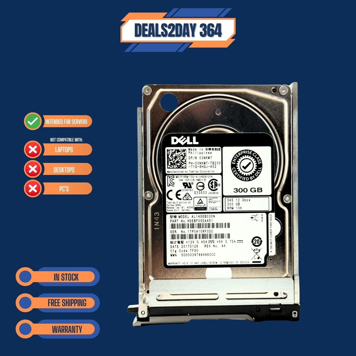 Dell 03NKW7 300GB 10K SAS 12Gb/s 2.5" HDD AL14SEB030N SFF Server Hard Drive
